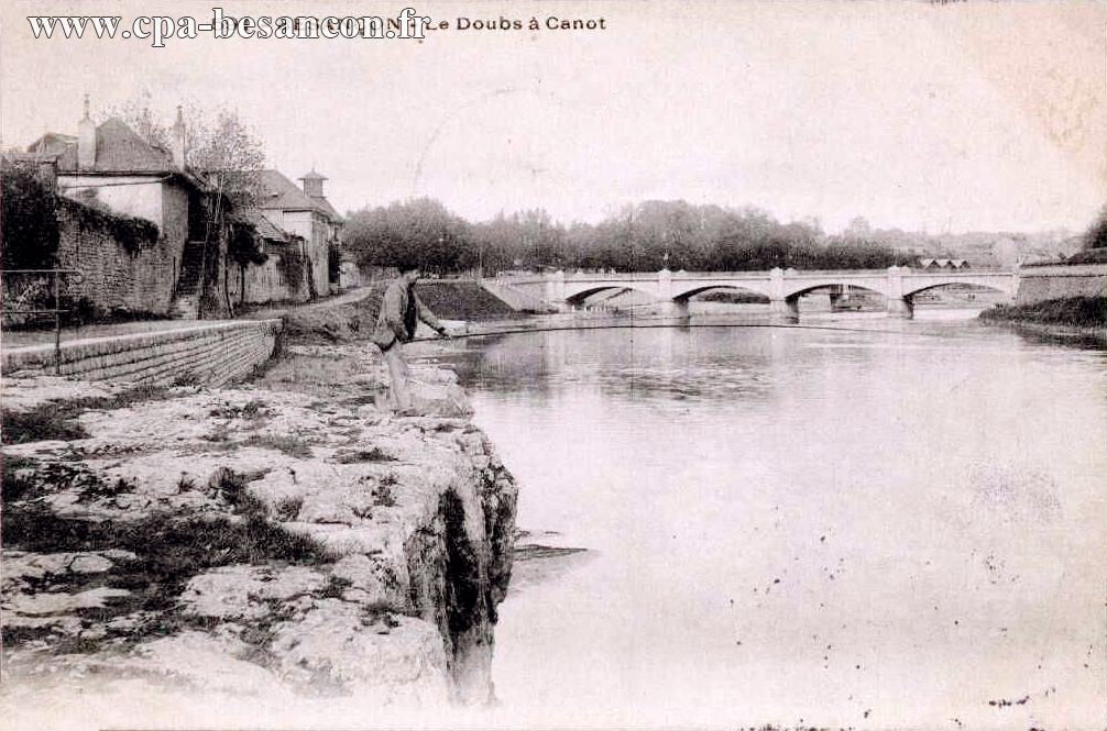 591 - BESANÇON - Le Doubs à Canot